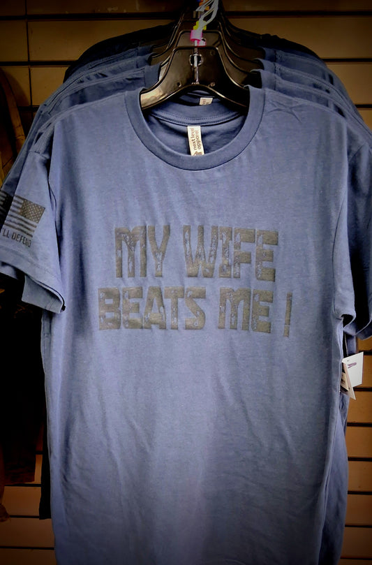 Two vets clothing co.- "my wife beats me"