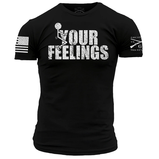 Grunt Style F*CK YOUR FEELINGS, Two Vets Clothing Co.